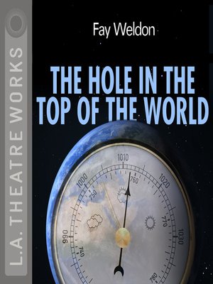 The Hole in the Top of the World - Audiobook